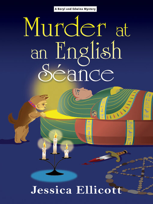 Title details for Murder at an English Séance by Jessica Ellicott - Available